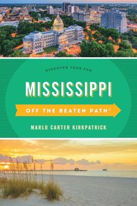bokomslag Mississippi Off the Beaten Path¿