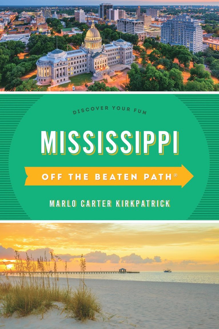 Marlo Carter Kirkpatrick - Mississippi Off the Beaten Path®, Häftad