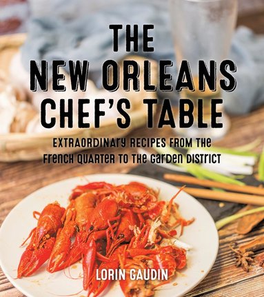 bokomslag New Orleans Chef's Table