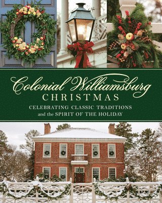 Colonial Williamsburg Christmas 1