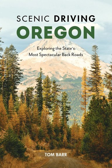 Tom Barr, Kim Cooper Findling - Scenic Driving Oregon, Häftad