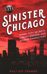 bokomslag Sinister Chicago