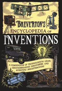 bokomslag Breverton's Encyclopedia of Inventions