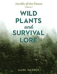 bokomslag Wild Plants and Survival Lore
