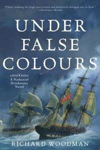 bokomslag Under False Colours: A Nathaniel Drinkwater Novel