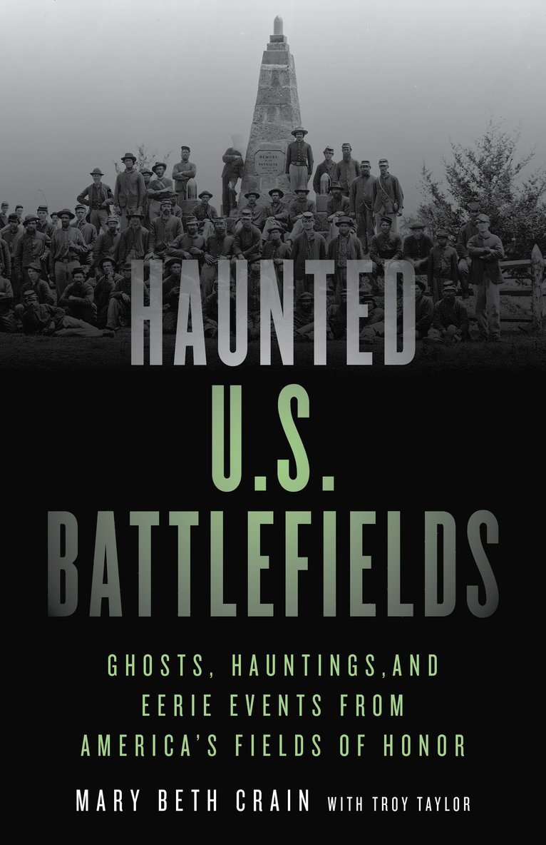 Mary Beth Crain - Haunted U.S. Battlefields, Häftad
