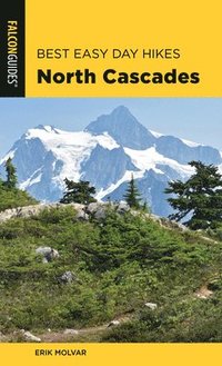 bokomslag Best Easy Day Hikes North Cascades