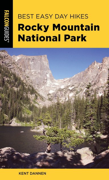 Kent Dannen - Best Easy Day Hikes Rocky Mountain National Park, Häftad