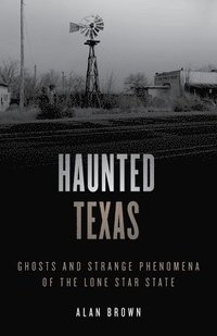 bokomslag Haunted Texas