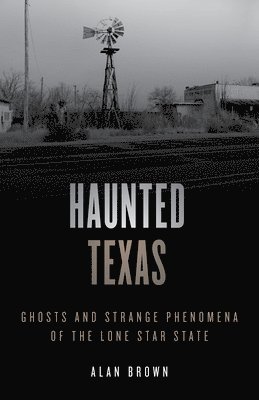 Haunted Texas 1
