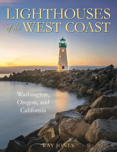 Ray Jones - Lighthouses of the West Coast, Häftad