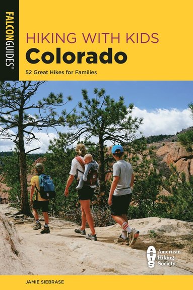 bokomslag Hiking with Kids Colorado