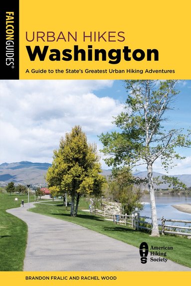 Brandon Fralic, Rachel Wood - Urban Hikes Washington, Häftad