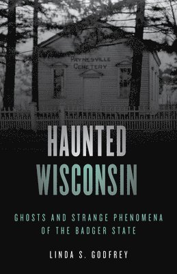 Haunted Wisconsin 1