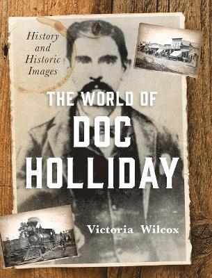 bokomslag The World of Doc Holliday