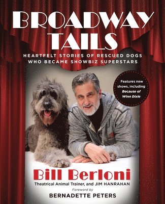 Bill Berloni - Broadway Tails, Häftad