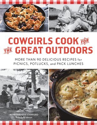 Cowgirls Cook for the Great Outdoors 1