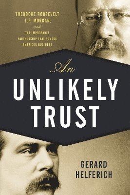 An Unlikely Trust 1