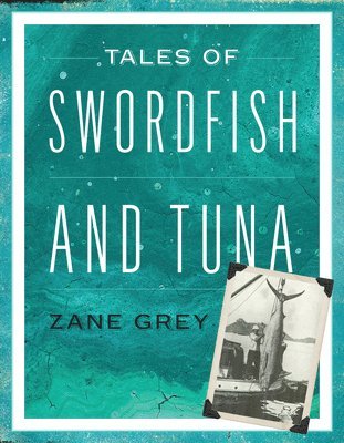 bokomslag Tales of Swordfish and Tuna