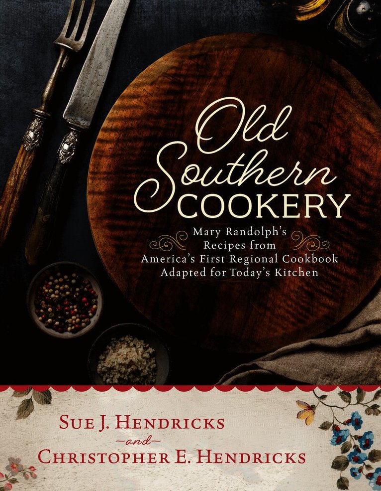 Old Southern Cookery