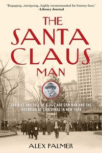bokomslag The Santa Claus Man