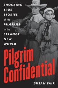 bokomslag Pilgrim Confidential