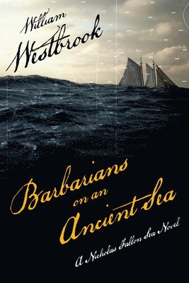 Barbarians on an Ancient Sea 1