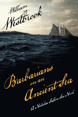 Barbarians on an Ancient Sea