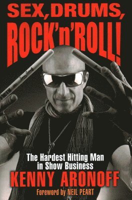 Sex, Drums, Rock 'n' Roll! 1