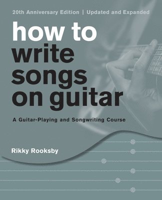 How to Write Songs on Guitar 1