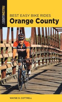 bokomslag Best Easy Bike Rides Orange County