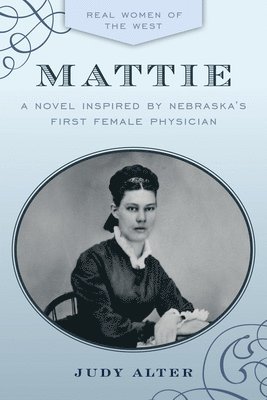Judy Alter - Mattie, Häftad