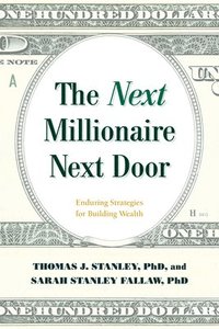 bokomslag The Next Millionaire Next Door