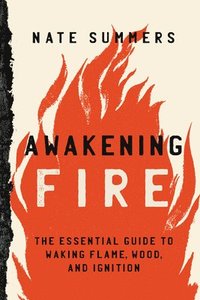 bokomslag Awakening Fire