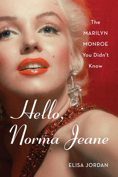 Elisa Jordan - Hello, Norma Jeane, Häftad