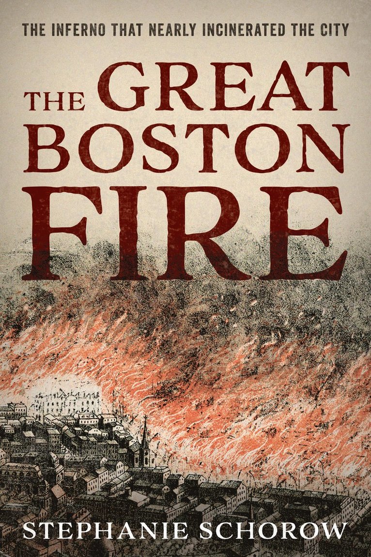 The Great Boston Fire 1