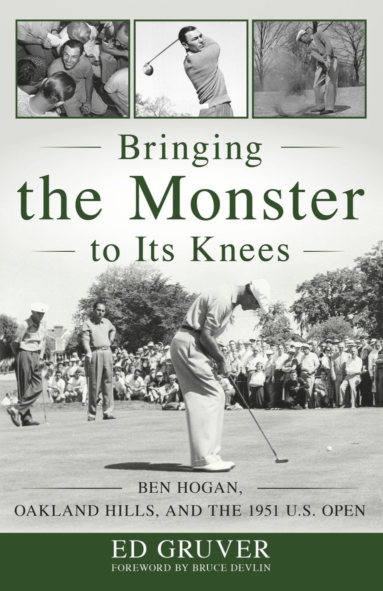 Ed Gruver - Bringing the Monster to Its Knees, Inbunden