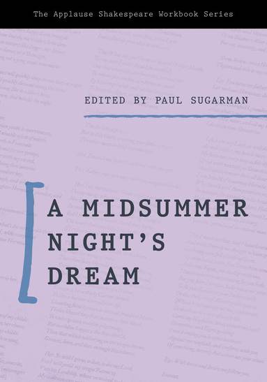 Paul Sugarman - Midsummer Night’s Dream, Häftad