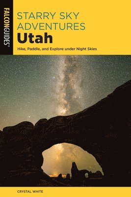 Starry Sky Adventures Utah 1