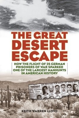 Keith Warren Lloyd - Great Desert Escape, Häftad