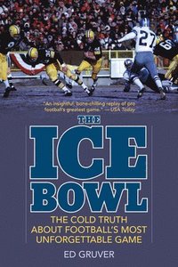bokomslag The Ice Bowl