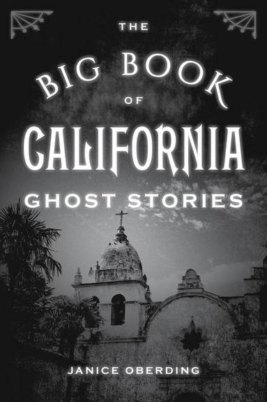 bokomslag Big Book of California Ghost Stories