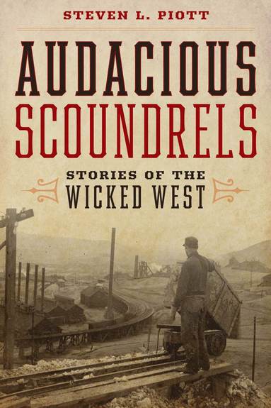 bokomslag Audacious Scoundrels