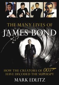 bokomslag The Many Lives of James Bond