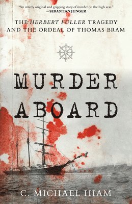 C. Michael Hiam - Murder Aboard, Häftad