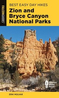 bokomslag Best Easy Day Hikes Zion and Bryce Canyon National Parks