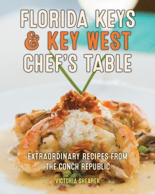 Florida Keys & Key West Chef's Table 1