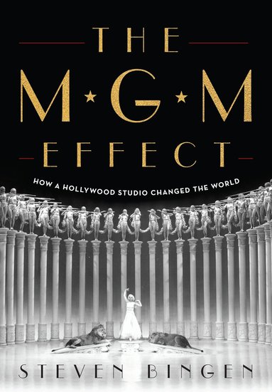 Steven Bingen - MGM Effect, Inbunden
