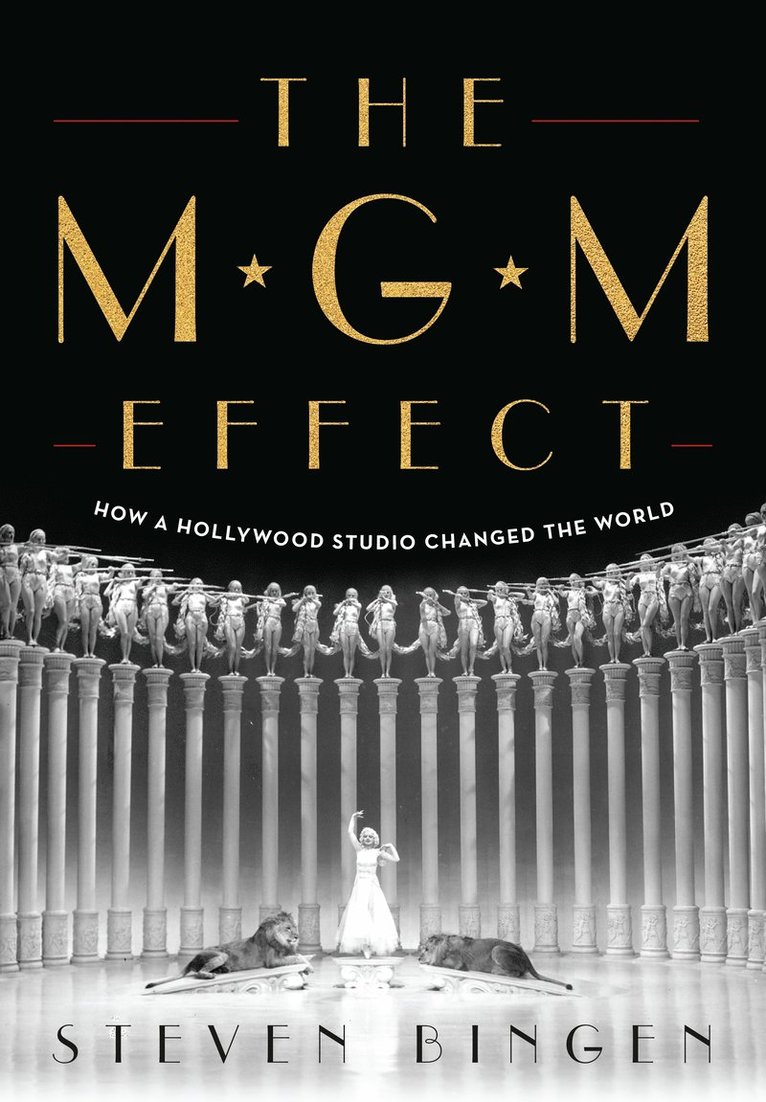 Steven Bingen - MGM Effect, Inbunden