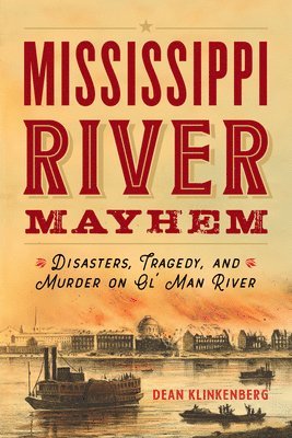Mississippi River Mayhem 1